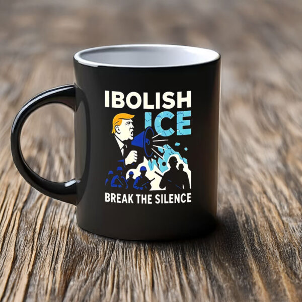Abolish ICE Break The Silence Mug