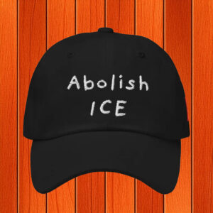 Abolish ICE Minimalist Embroidered Hat, Anti Trump Protest Cap