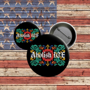 Abolish ICE Pinback Button