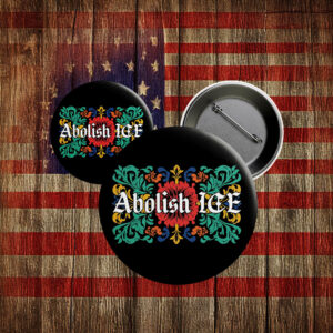 Abolish ICE Pinback Button