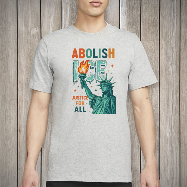 Abolish ICE Shirt, Anti ICE Tee, Justice for All T-Shirt