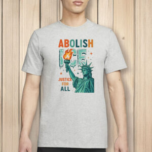 Abolish ICE Shirt, Anti ICE Tee, Justice for All T-Shirt