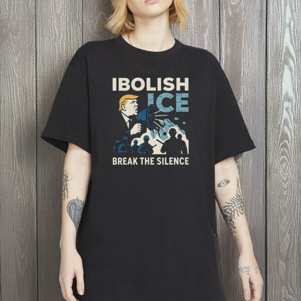 Abolish ICE Shirt, Break The Silence Protest Tee, Fuck ICE Shirt