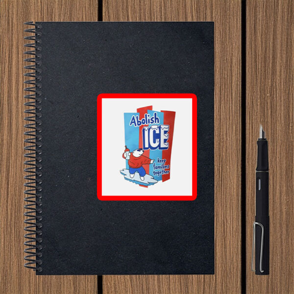 Abolish ICE • Keep Families Together Sticker