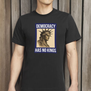 America Patriotic 4th of July Tee Democracy Has No Kings Shirt