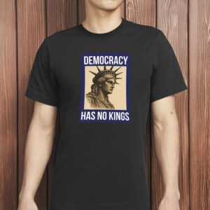 America Patriotic 4th of July Tee Democracy Has No Kings Shirt