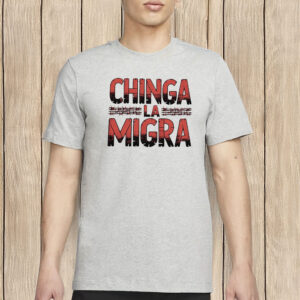 Anti-ICE Activism Shirt, Chinga La Migra Shirt