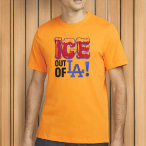 Anti ICE Shirt, Fuck ICE Tee, Out Of LA, Protest Shirt, Anti Fascist Shirt