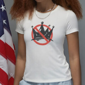 Anti Royalty Crown Graphic Shirt - No Kings Shirt