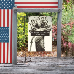 Anti-Trump Protest Yard Banner, No Kings In America Garden Flag