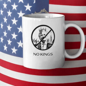 Anti-Trump • Pro-Democracy, No Kings in America Mug