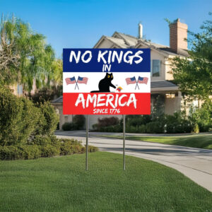 Black Cat Protest Design, No Kings in America Yard Sign