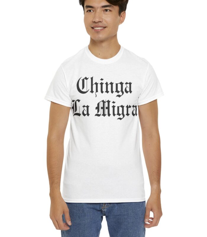Chinga La Migra 2025 T-Shirt