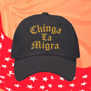 Chinga La Migra Embroidered Hat - Abolish ICE Washed Hat
