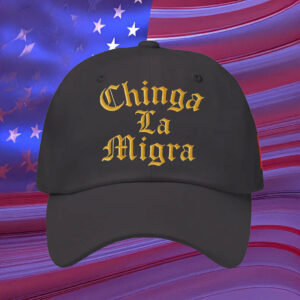 Chinga La Migra Embroidered Hat - Abolish ICE Washed Hat