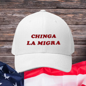 Chinga La Migra Embroidered Hat, Funny Political Hat