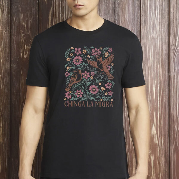 Chinga La Migra Floral Bird Shirt