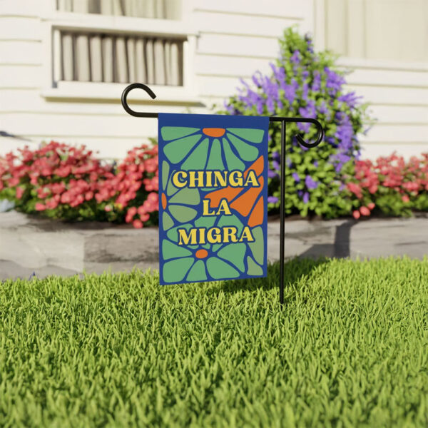 Chinga La Migra Garden Flag – Anti-MAGA Yard Flag
