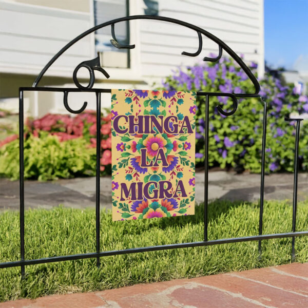 Chinga La Migra Garden Flag – Floral Protest Sign, Anti ICE Flag