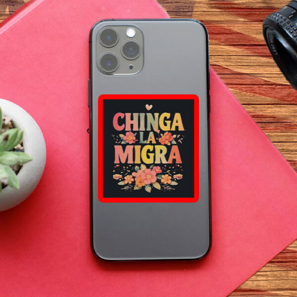 Chinga La Migra Gradient Floral Sticker