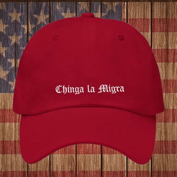 Chinga La Migra Hat, Mexican Pride Hat, Pro Immigrant Hat
