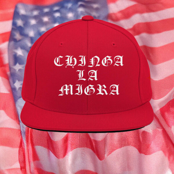 Chinga La Migra Hat, Mexican Protest Hat