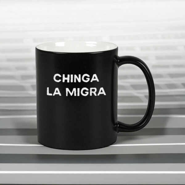 Chinga La Migra Mug