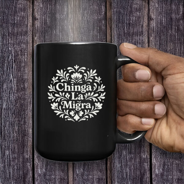 Chinga La Migra Mug – Fuck ICE Liberal Protest Mug