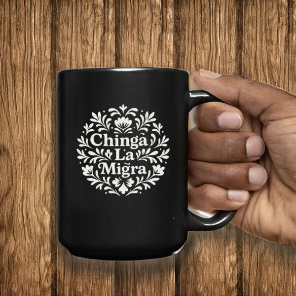 Chinga La Migra Mug – Fuck ICE Liberal Protest Mug