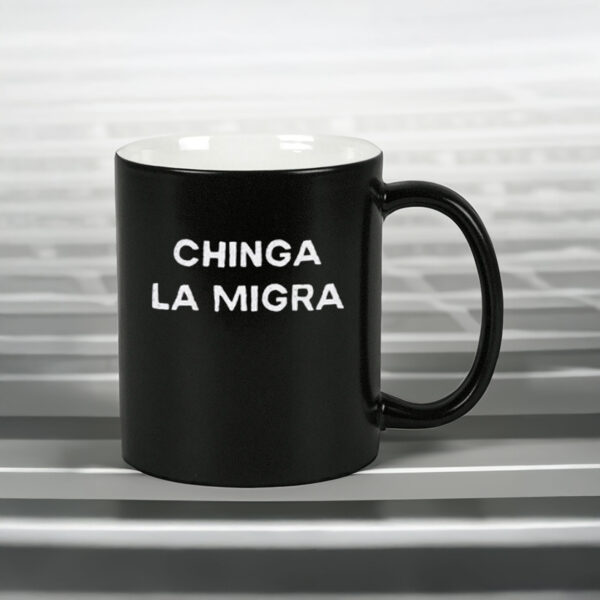 Chinga La Migra Mug