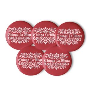 Chinga La Migra Pin Button