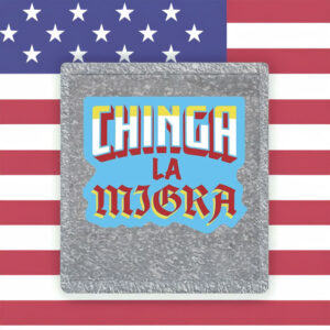 Chinga La Migra Retro 3D Block Sticker
