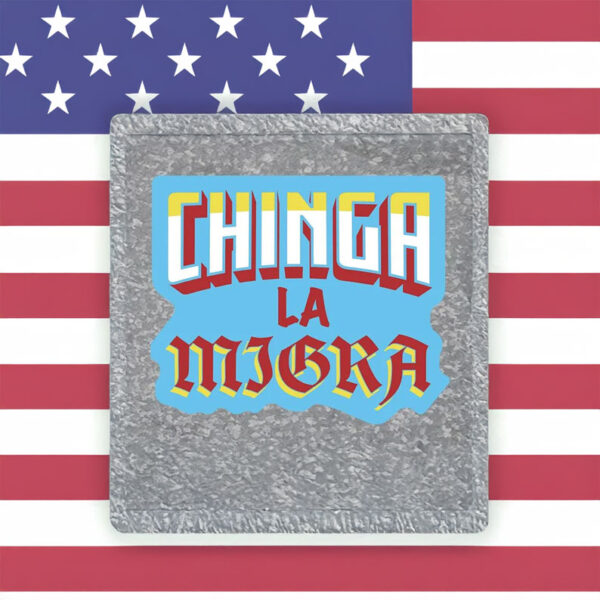 Chinga La Migra Retro 3D Block Sticker