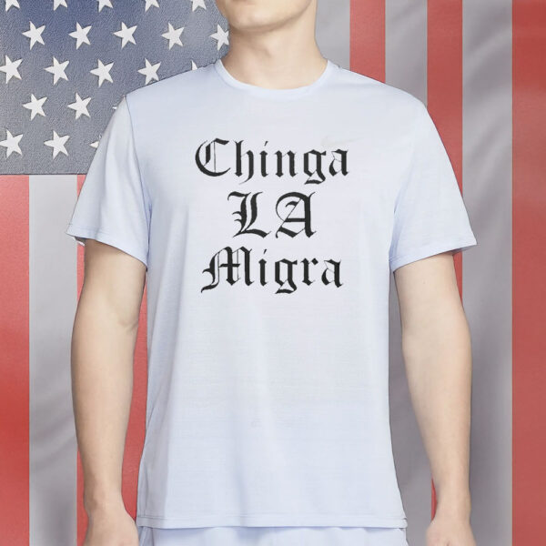 Chinga La Migra Shirt - Abolish ICE Protest T-Shirt
