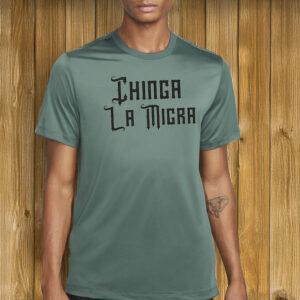 Chinga La Migra Shirt, Human Rights Social Justice T-Shirt