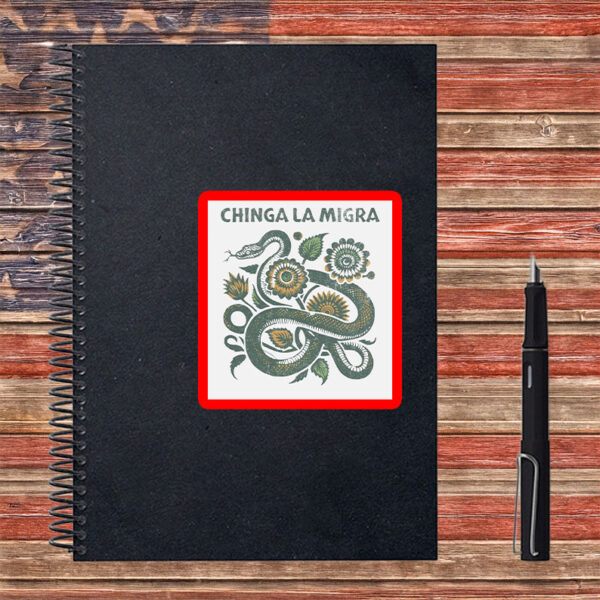 Chinga La Migra Snake & Florals Sticker