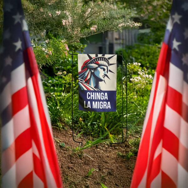 Chinga La Migra Statue of Liberty Flag – Immigrant Rights Garden Flag