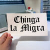 Chinga La Migra Vinyl Decal - Abolish ICE Sticker