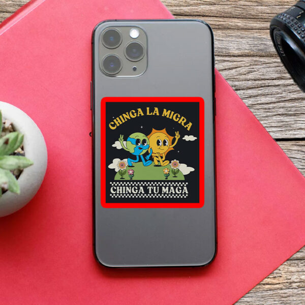 Chinga La Migra • Chinga Tu Maga Groovy Sticker