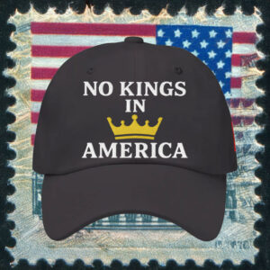 Crown Emblem Design-No Kings In America Hat