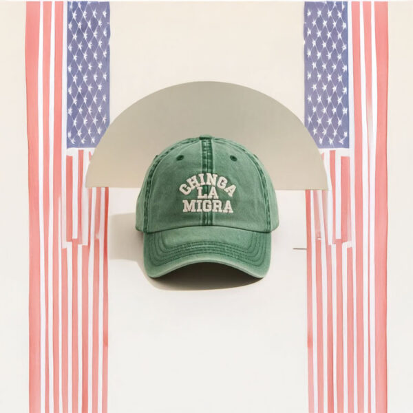 Embroidered Chinga La Migra Hat, DACA, Pro-Immigrant Hat