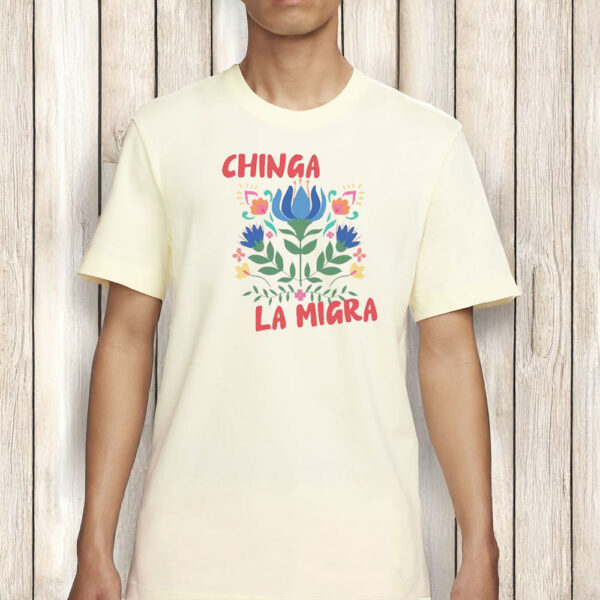 Floral Chinga La Migra T-shirt