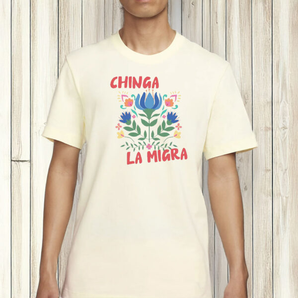 Floral Chinga La Migra T-shirt