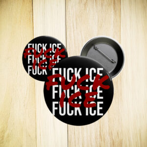 Fuck ICE Pin Button, Abolish ICE Political Activist Pin