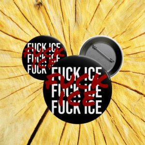 Fuck ICE Pin Button, Abolish ICE Political Activist Pin