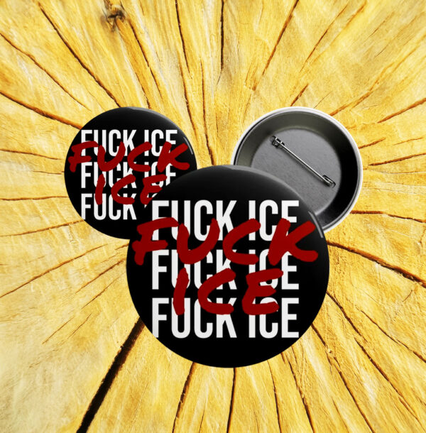 Fuck ICE Pin Button, Abolish ICE Political Activist Pin