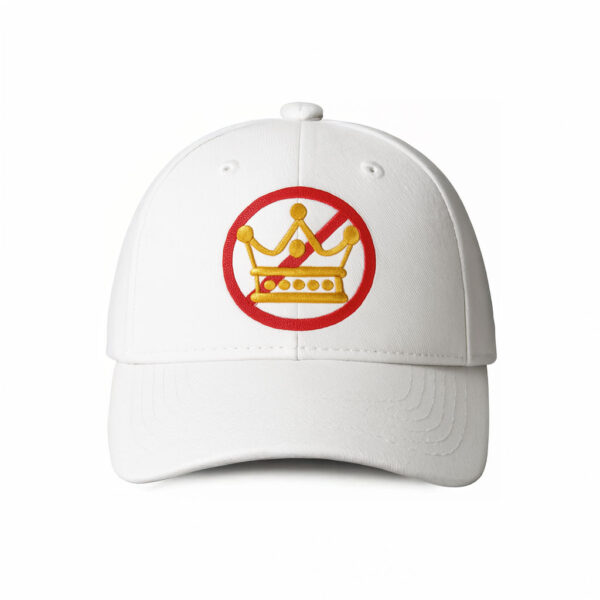 Gold Crown Prohibited Design, No Kings Symbol Embroidered Hat