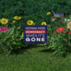 Gonna Miss Democracy When It’s Gone Yard Sign