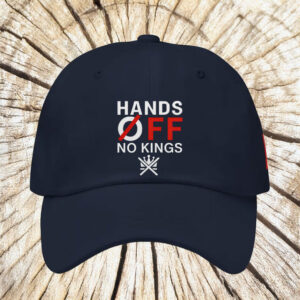 Hands Off No Kings Embroidered Hat
