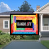 Hands Off Yard Sign – Protect Rights Political Protest Sign